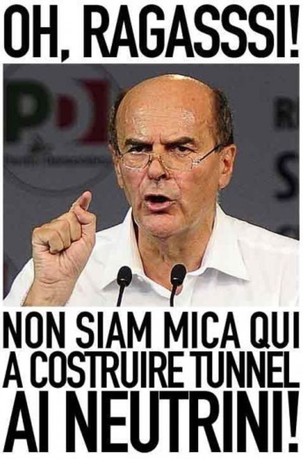 Bersani e tunnel neutrini