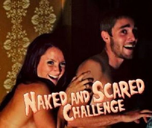 Naked and Scared Challenge