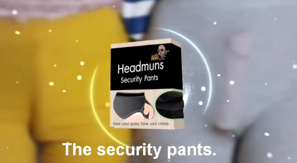 Headmuns Security Pants