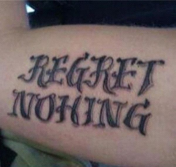 regret nohing