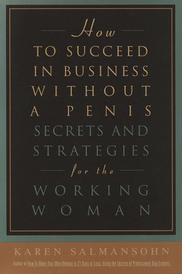 Success without a penis